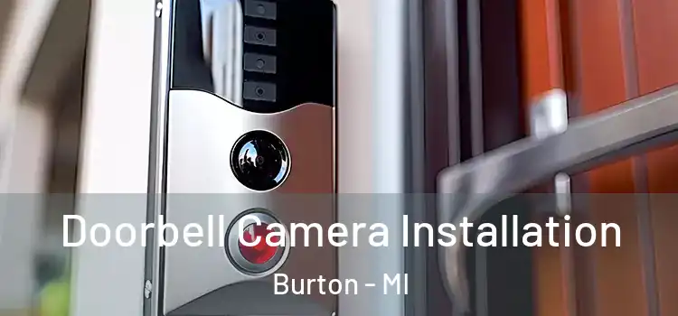  Doorbell Camera Installation Burton - MI