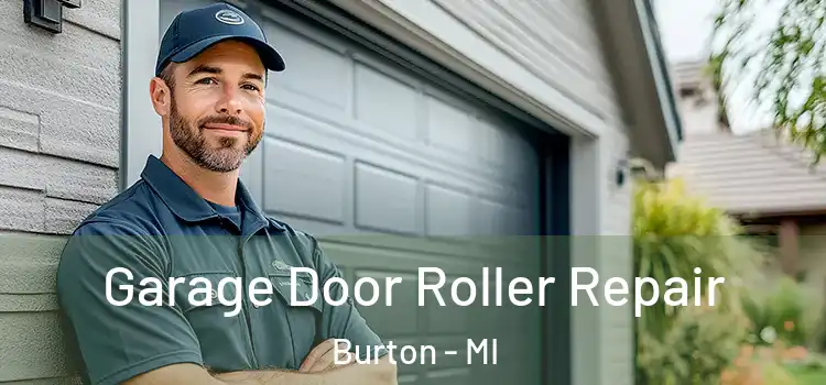  Garage Door Roller Repair Burton - MI