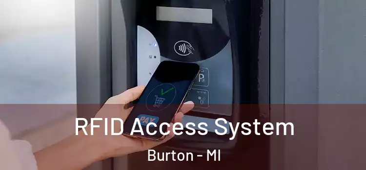 RFID Access System Burton - MI