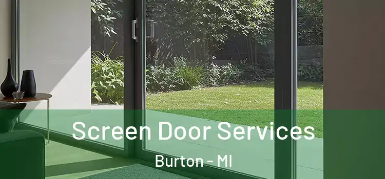 Screen Door Services Burton - MI
