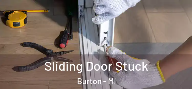  Sliding Door Stuck Burton - MI